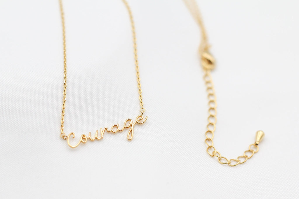 Courage Necklace - Dainty Script